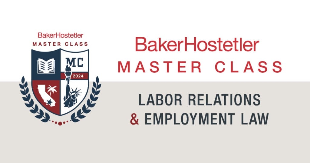 Master Class in Labor Relations and Employment Law