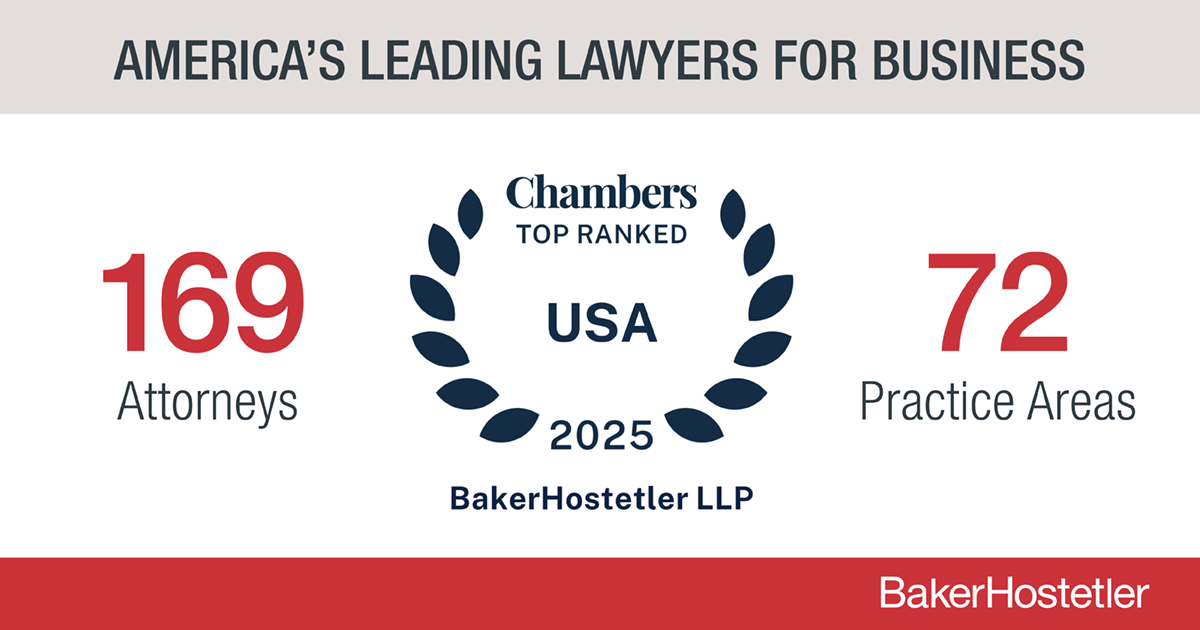 Chambers USA Guide 2025 Recognizes 171 BakerHostetler Attorneys and 73 Practice Areas