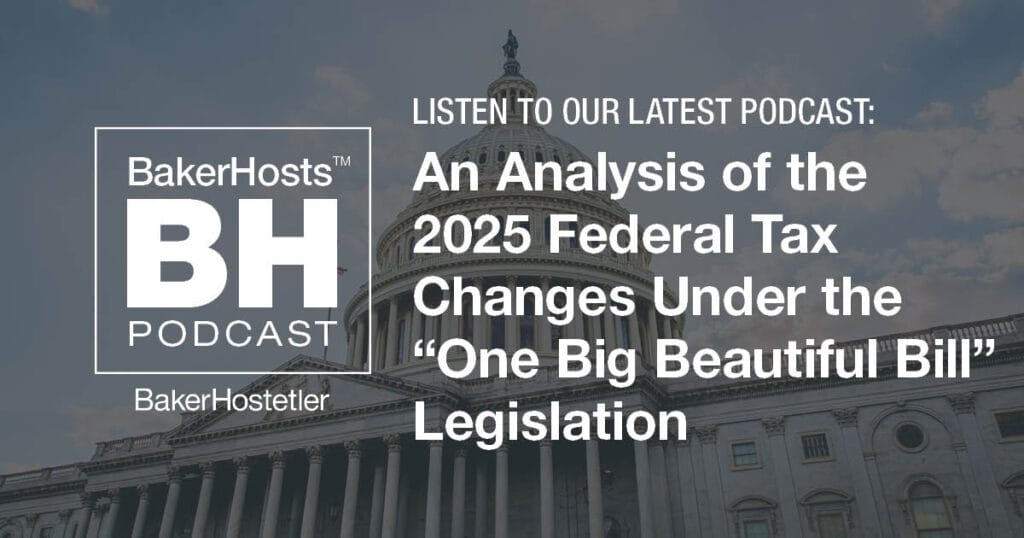 An Analysis of the 2025 Federal Tax Changes Under the “One Big Beautiful Bill” Legislation