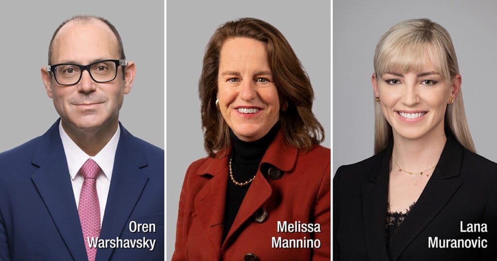 Oren Warshavsky, Melissa Mannino, Lana Muranovic Recognized by Lexology Index Client Choice
