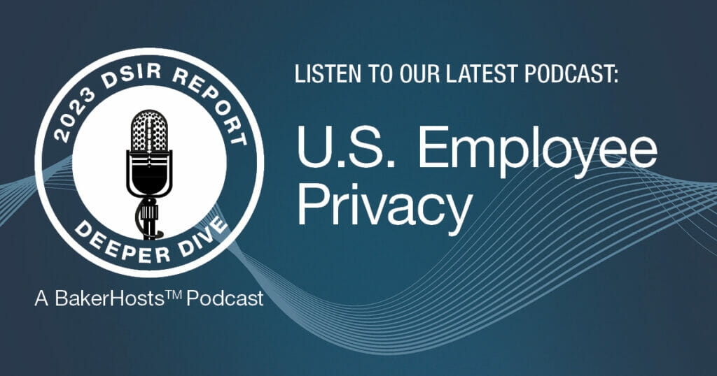 2023 DSIR Report Deeper Dive: U.S. Employee Privacy