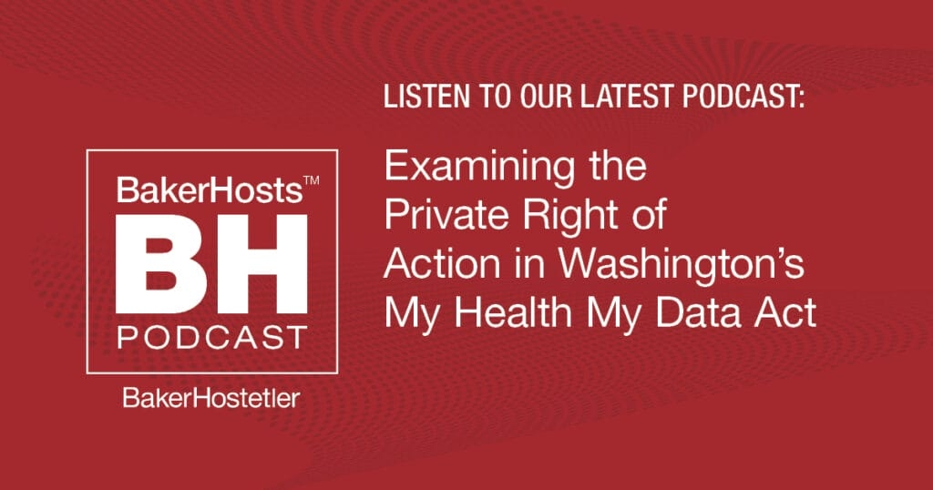 Examining the Private Right of Action in Washington’s My Health My Data Act