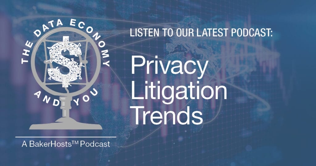 Privacy Litigation Trends: Meta Pixels, Cookie Opt-Out, and Sale of Data