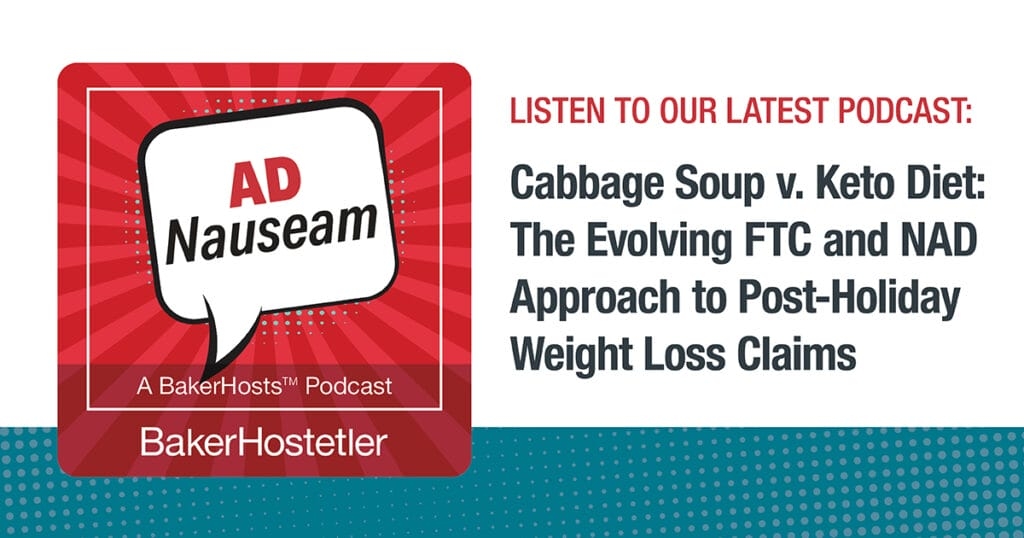 AD Nauseam: Cabbage Soup v. Keto Diet: The Evolving FTC and NAD Approach to Post-Holiday Weight Loss Claims