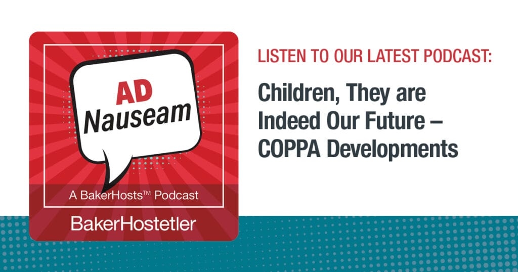 AD Nauseam – Children, They are Indeed Our Future – COPPA Developments
