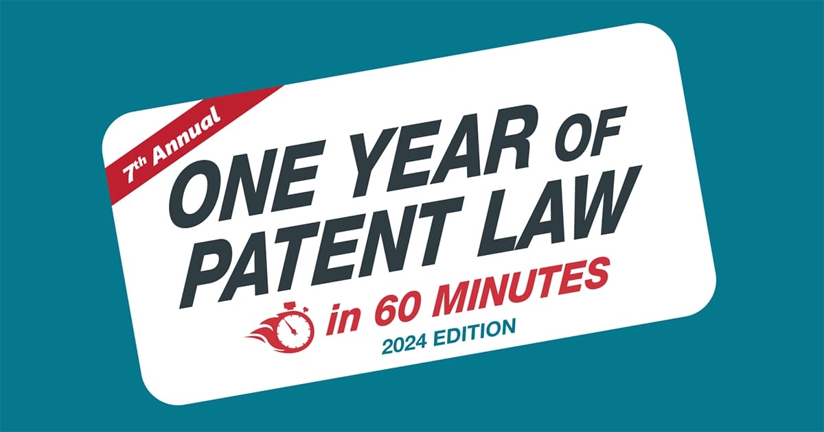 One Year of Patent Law 60 min 2022