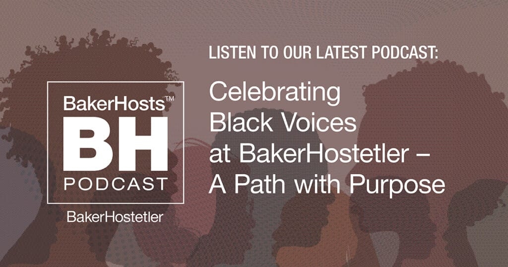 Celebrating Black Voices at BakerHostetler: A Path with Purpose
