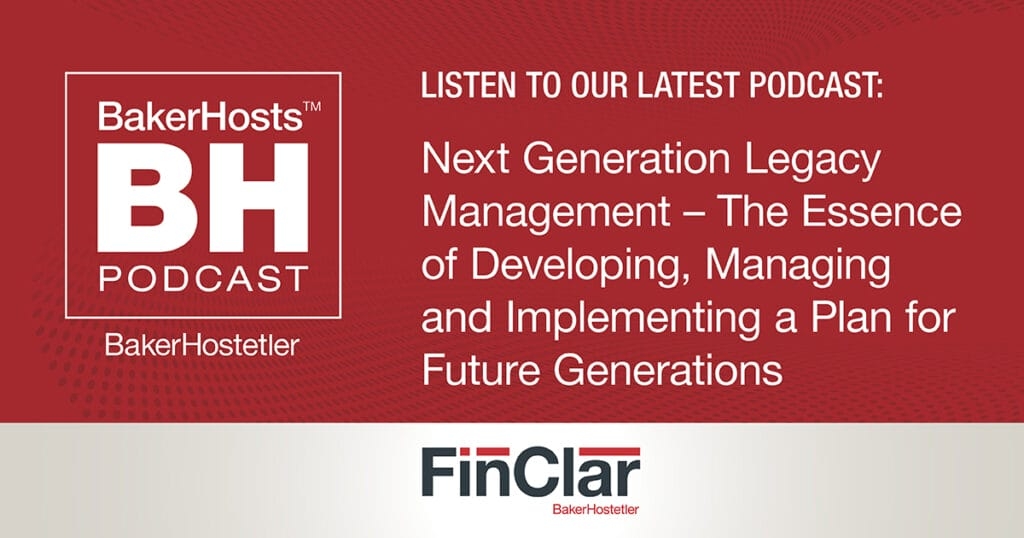 Next Generation Legacy Management – The Essence of Developing, Managing and Implementing a Plan for Future Generations