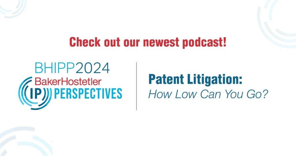 Patent Litigation: How Low Can You Go?