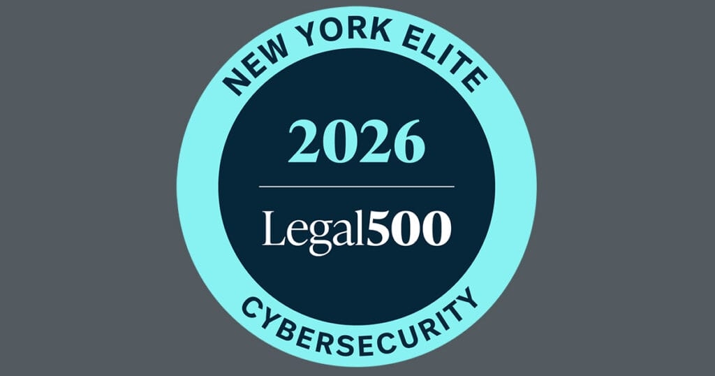 Four BakerHostetler Attorneys Ranked in Inaugural Legal 500 City Elite Series for New York in Cybersecurity and Data Protection